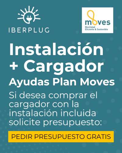 Es un banner que muestra que Iberplug ofrece la instalación y cargador y la posibilidad de pedir presupuesto gratuito con la ayuda del Plan MOVES 2025